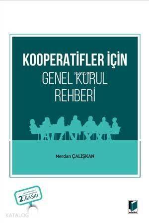 Kooperatifler İçin Genel Kurul Rehberi - 1