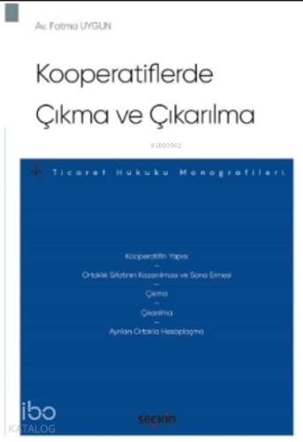 Kooperatiflerde Çıkma ve Çıkarılma - 1