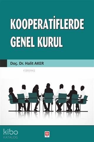 Kooperatiflerde Genel Kurul - 1