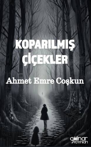 Koparılmış Çiçekler - 1