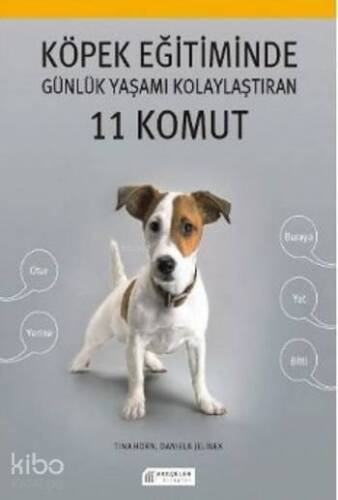 Köpek Eğitiminde Günlük Yaşamı Kolaylaştıran 11 Komut - 1