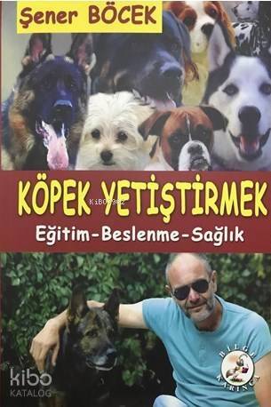 Köpek Yetiştirmek - 1