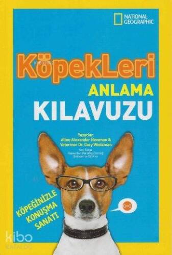 Köpekleri Anlama Kılavuzu; National Geographic - 1