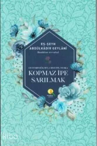 Kopmaz İpe Sarılmak - 1