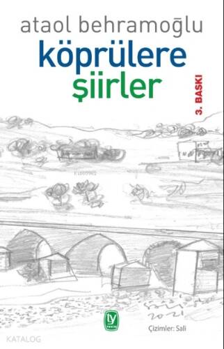 Köprülere Şiirler - 1