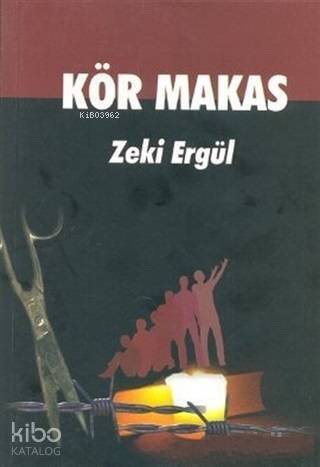 Kör Makas - 1