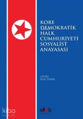 Kore Demokratik Halk Cumhuriyeti Sosyalist Anayasası - 1