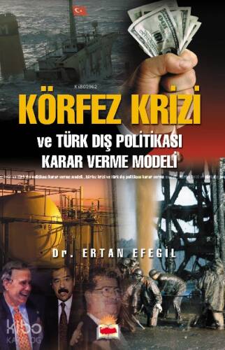 Körfez Krizi ve Türk Dış Politikası - 1