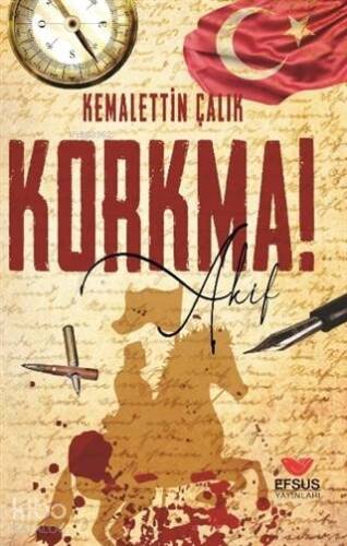 Korkma Akif! - 1