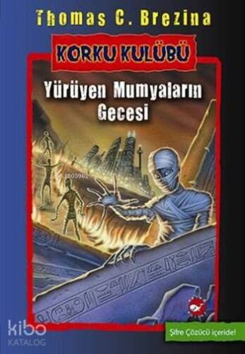 Korku Kulübü 10 - Yürüyen Mumyaların Gecesi - 1