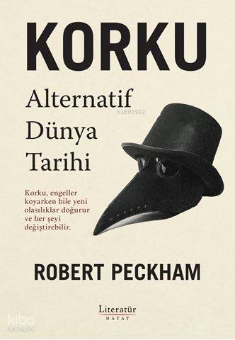 Korku;Alternatif Bir Dünya Tarihi - 1