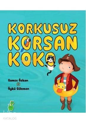 Korkusuz Korsan Koko - 1