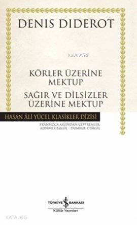 Körler Üzerine Mektup - Sağırlar ve Dilsizler Üzerine Mektup - 1