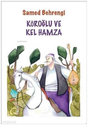 Köroğlu ve Kel Hamza - 1