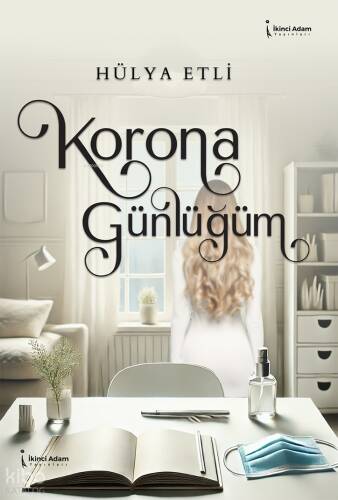 Korona Günlüğüm - 1