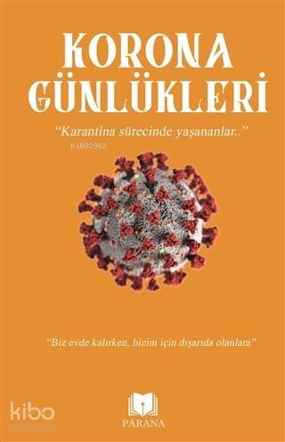 Korona Günlükleri - 1