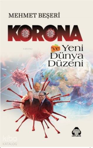 Korona ve Yeni Dünya Düzeni - 1