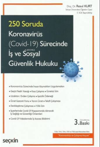 Koronavirüs (Covid–19) Sürecinde İş ve Sosyal Güvenlik Hukuku - 1