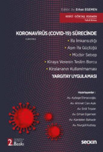 Koronavirüs (Covid–19) Sürecinde Yargıtay Uygulaması - 1