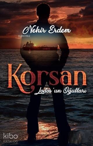 Korsan; Lodos'un Oğulları - 1