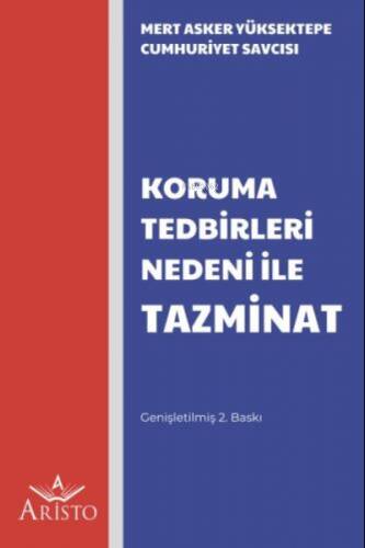 Koruma Tedbirleri Nedeni İle Tazminat - 1