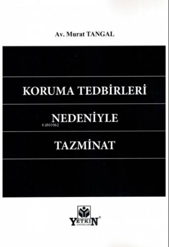 Koruma Tedbirleri Nedeniyle Tazminat - 1