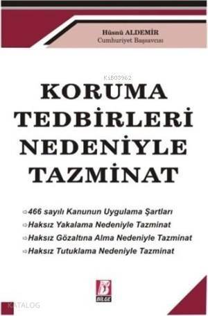 Koruma Tedbirleri Nedeniyle Tazminat - 1