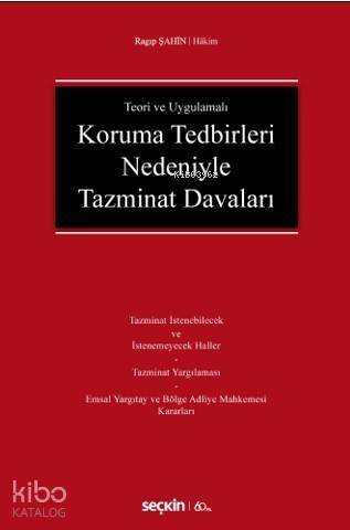 Koruma Tedbirleri Nedeniyle Tazminat Davaları - 1