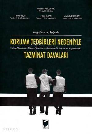 Koruma Tedbirleri Nedeniyle Tazminat Davaları - 1