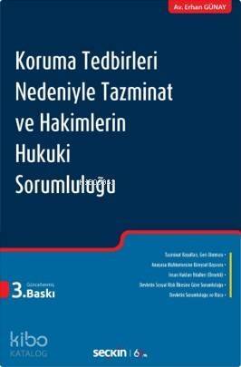 Koruma Tedbirleri Nedeniyle Tazminat ve Hakimlerin Hukuki Sorumluluğu - 1