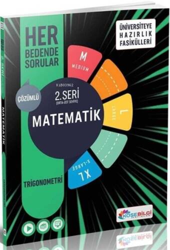 Köşebilgi Ünv.Haz.Matematik 2.Seri - Trigonometri (M-L-Xl) - 1