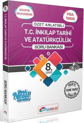 Köşebilgi Yayınları 8. Sınıf LGS T.C. İnkılap Tarihi ve Atatürkçülük Özet Anlatımlı Soru Bankası Köşebilgi - 1