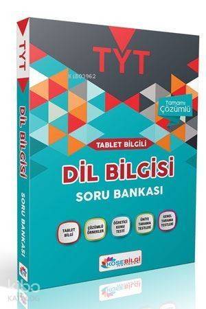 Köşebilgi Yayınları TYT Dil Bilgisi Tamamı Çözümlü Soru Bankası Köşebilgi - 1