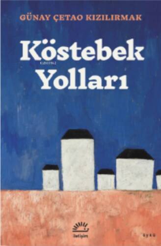 Köstebek Yolları - 1