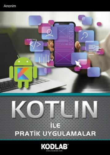 Kotlin İle Pratik Uygulamalar - 1