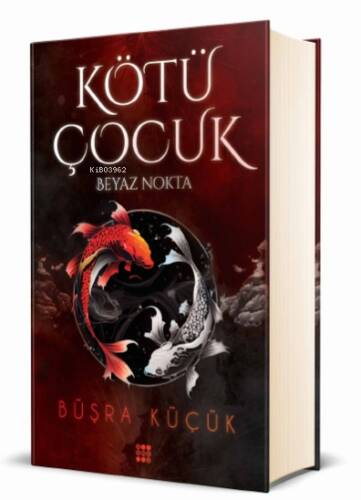 Kötü Çocuk 1;Beyaz Nokta (Ciltli) - 1