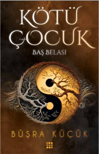 Kötü Çocuk 2;Baş Belası - 1