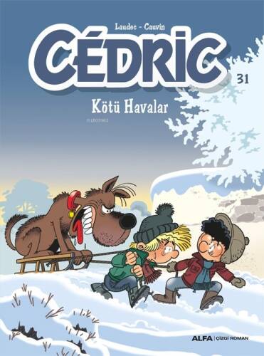 Kötü Havalar - Cedric - 31 - 1