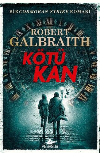 Kötü Kan (Cormoran Strike – 5) - 1