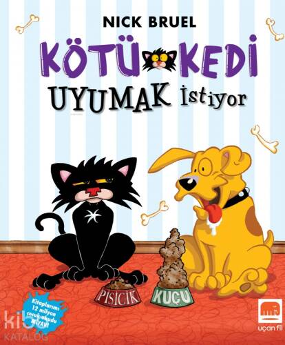 Kötü Kedi Uyumak İstiyor - 1