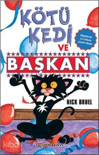 Kötü Kedi ve Başkan - 1