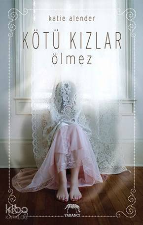 Kötü Kızlar Ölmez - 1