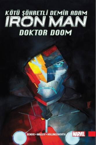 Kötü Şöhretli Demir Adam Cilt:1 / Doktor Doom - 1