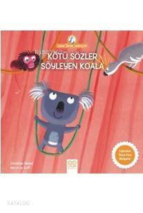 Kötü Sözler Söyleyen Koala - 1