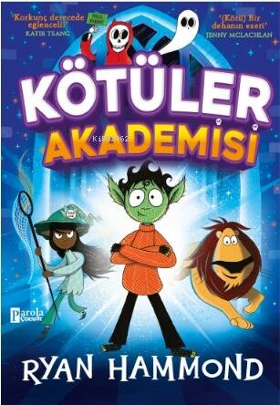 Kötüler Akademisi - 1