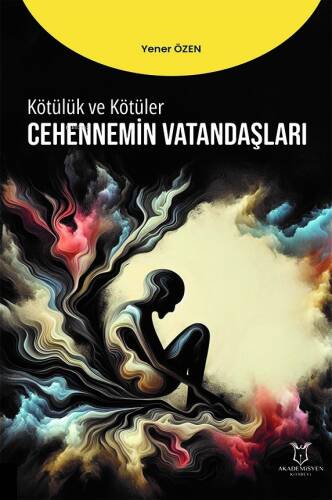 Kötülük ve Kötüler - Cennetin Vatandaşları - 1