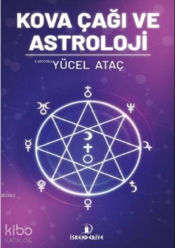 Kova Çağı ve Astroloji - 1