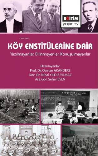 Köy Enstitülerine Dair - 1