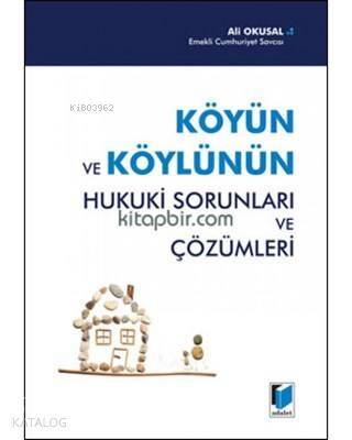 Köyün ve Köylünün Hukuki Sorunları ve Çözümleri - 1