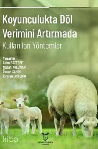 Koyunculukta Döl Verimini Artırmada Kullanılan Yöntemler - 1